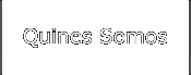 Quines Somos